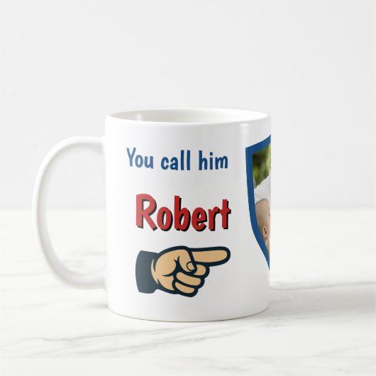 I call him World's Best Dad custom  Kaffeetasse (Links)