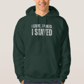 I Came. I Puked. I Stayed Funny Greenhorn Fishing Hoodie (Vorderseite)
