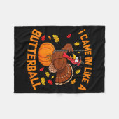 I Came In Like A Butterball Funny Thanksgiving Men Fleecedecke (Vorderseite (Horizontal))