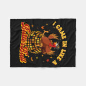 I Came In Like A Butterball Turkey Thanksgiving Di Fleecedecke (Vorderseite (Horizontal))