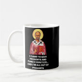 I Came To Give And Punch Heretics Saint Nicholas Kaffeetasse (Links)