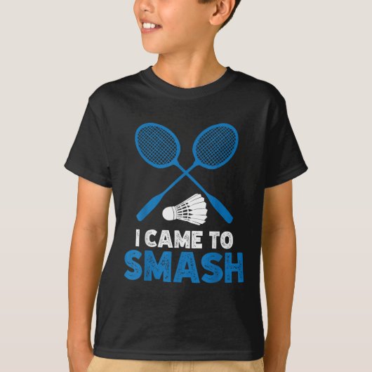 I Came To Smash Funny Badminton Mom Dad  T-Shirt (Vorderseite)
