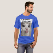I Can Act Rather Silly Atimes Funny Silly Cats Fac T-Shirt (Vorne ganz)