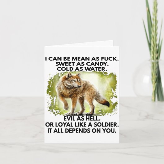 I Can Be Mean As For Sweet As Candy Cold As Water Karte (Vorderseite)