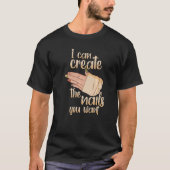 I Can Create The Nails You Want Manicurist Premium T-Shirt (Vorderseite)