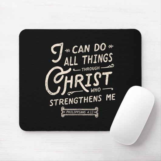 I Can Do All Thing Through Christ Bible Verse Quot Mousepad (Mit Mouse)