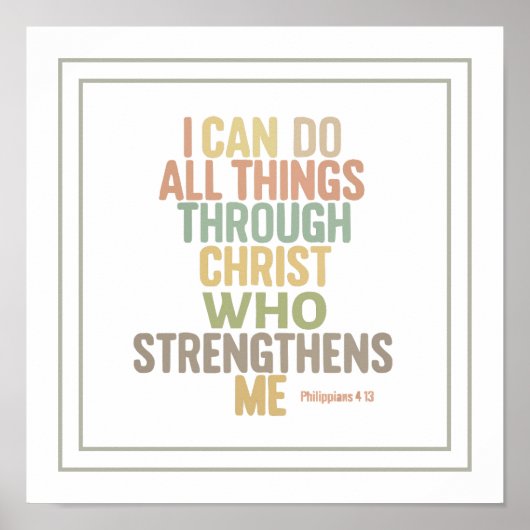 I Can Do All Things Bible Verse Philippians 4:13 Poster (Vorne)