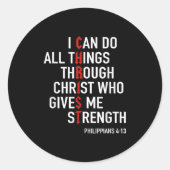 I Can Do All Things Through Christ God Christian B Runder Aufkleber (Vorderseite)