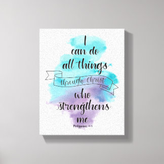 I can do all things through Christ  Leinwanddruck