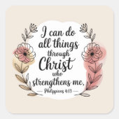 I can do all things through Christ Quadratischer Aufkleber (Vorderseite)
