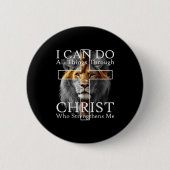 I Can Do All Things Through Christ Who Strengthens Button (Vorderseite)