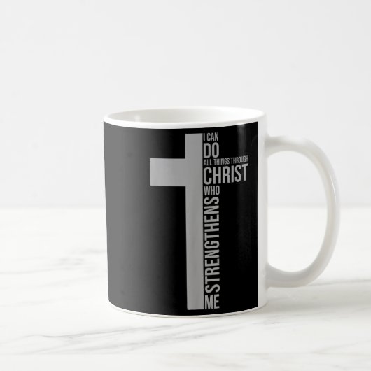 I Can Do All Things Through Christ Who Strengthens Kaffeetasse (Rechts)