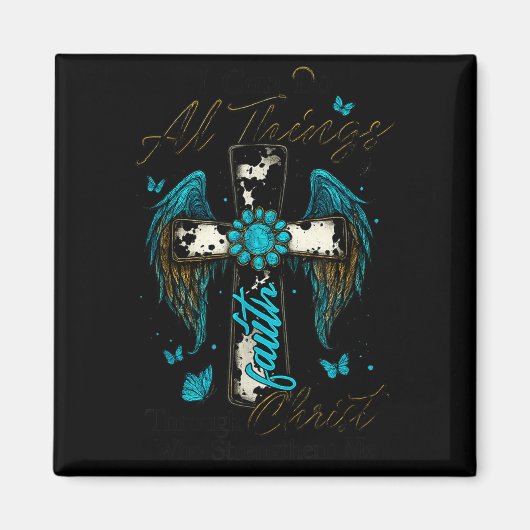 I Can Do All Things Through Christ Who Strengthens Magnet (Vorne)
