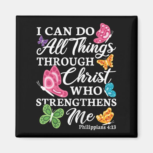 I Can Do All Things Through Christ Who Strengthens Magnet (Vorne)