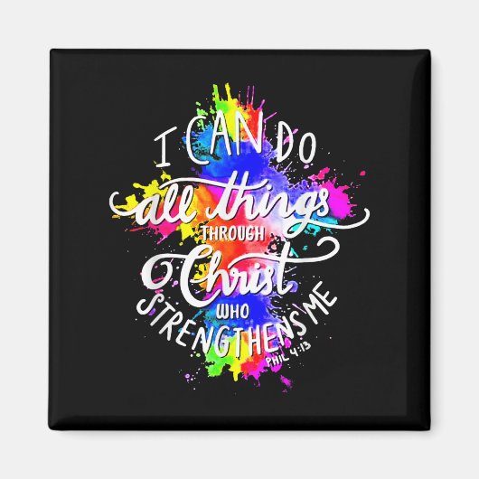 I Can Do All Things Through Christ Who Strengthens Magnet (Vorne)