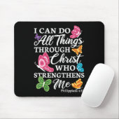 I Can Do All Things Through Christ Who Strengthens Mousepad (Mit Mouse)