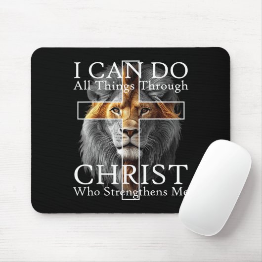 I Can Do All Things Through Christ Who Strengthens Mousepad (Mit Mouse)