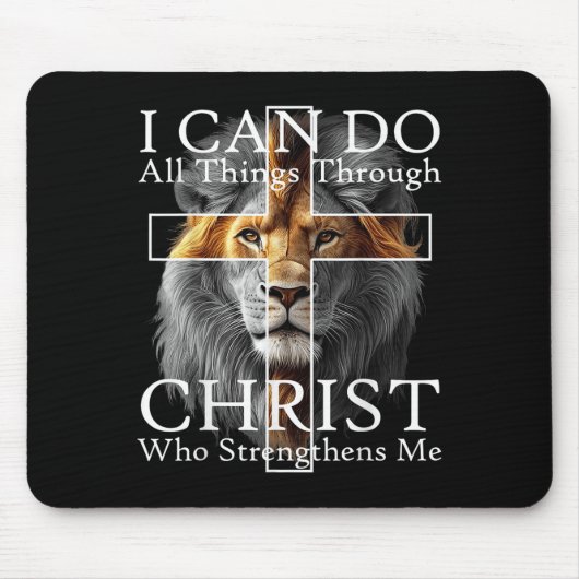 I Can Do All Things Through Christ Who Strengthens Mousepad (Vorne)