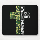 I Can Do All Things Through Christ Who Strengthens Mousepad (Vorne)