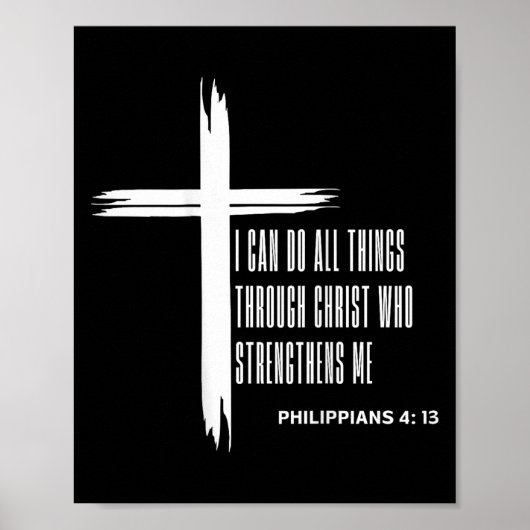 I Can Do All Things Through Christ Who Strengthens Poster (Vorne)