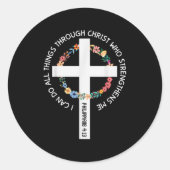 I Can Do All Things Through Christ Who Strengthens Runder Aufkleber (Vorderseite)