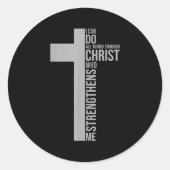 I Can Do All Things Through Christ Who Strengthens Runder Aufkleber (Vorderseite)
