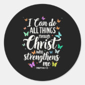 I Can Do All Things Through Christ Who Strengthens Runder Aufkleber (Vorderseite)