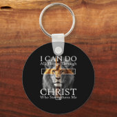 I Can Do All Things Through Christ Who Strengthens Schlüsselanhänger (Vorderseite)