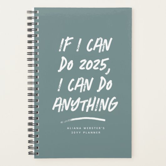 I can do anything funny motivational teal 2023 planer (Vorderseite)