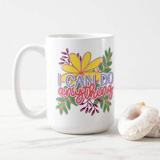 I Can Do Anything motivational design Kaffeetasse (Mit Donut)