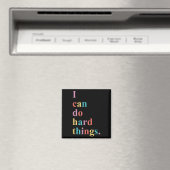 I Can Do Hard Things Apparel Uni-adults Humorous B Magnet (In Situ (Geschirrspüler))