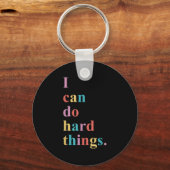 I Can Do Hard Things Apparel Uni-adults Humorous B Schlüsselanhänger (Vorderseite)