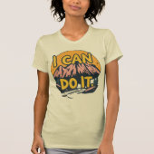 I Can Do It  T-Shirt (Vorderseite)