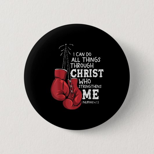 I Can Do Things Christian Boxing Quote Philipans 4 Button (Vorderseite)