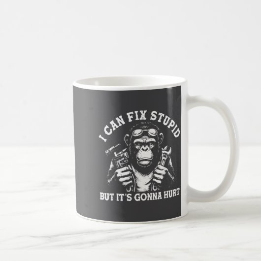 I Can Fix Stud But It's Gonna Hurt Mechanic Funny Kaffeetasse (Rechts)