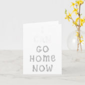 I Can Go Home Now Gym Women's Workout Motivational Karte (Gelbe Blume)