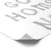 I Can Go Home Now Gym Women's Workout Motivational Poster (Ecke)