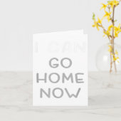 I Can Go Home Now Motivational Workout Karte (Gelbe Blume)