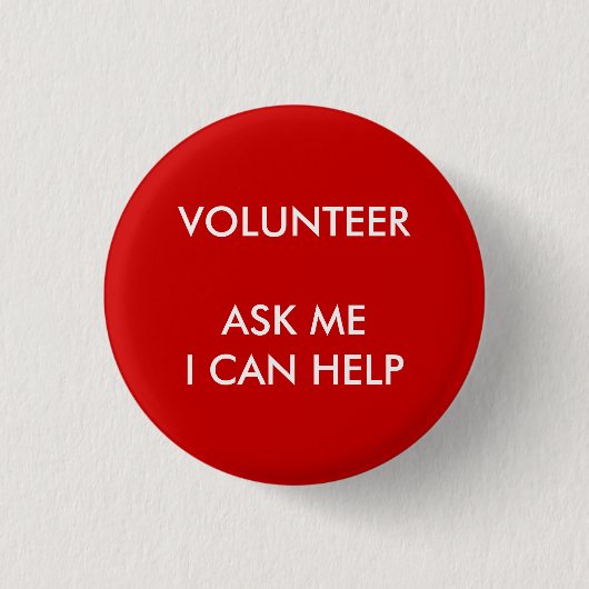 I Can Help  Volunteer Button Charity Event Red (Vorderseite)