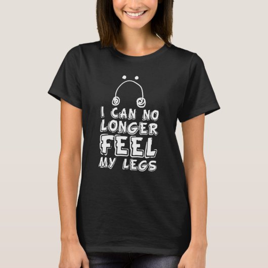 I Can No Longer Feel My Legs I Potato T-Shirt (Vorderseite)