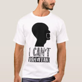 I Can’t Breathe T-Shirt (Vorderseite)