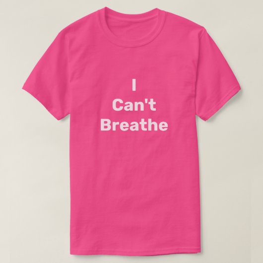 I Can’t Breathe T-Shirt (Design vorne)
