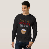 I Can t Eat Another Bite Oh Look Pie   Pie Sweatshirt (Vorne ganz)