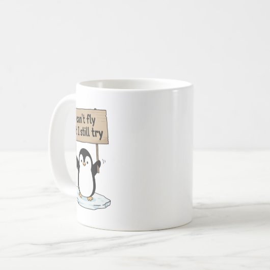 “I can’t fly but I still try” cute penguin Kaffeetasse (Vorderseite Links)