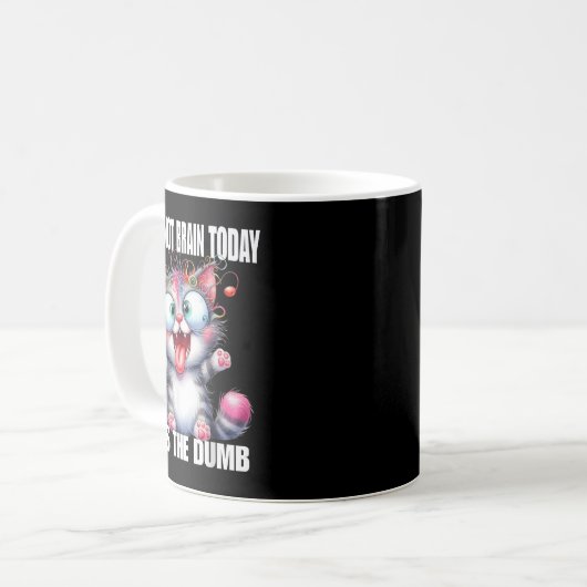 I Cannot Brain Today I Has The Dumb Kaffeetasse (Vorderseite Links)