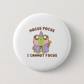 I Cannot Focus Funny Adhd Sitive Frog Button (Vorderseite)