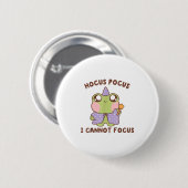 I Cannot Focus Funny Adhd Sitive Frog Button (Vorne & Hinten)