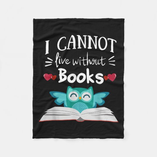 I Cannot Live Without Books Owl Fleecedecke (Vorderseite)