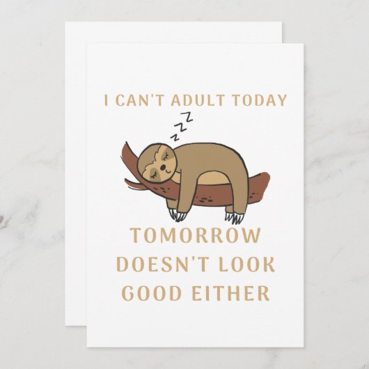 I Can't Adult Today Tomorrow Doesn't Look Good Dankeskarte (Vorne/Hinten)
