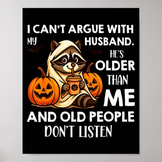 I Can't Argue With My Husband. He's Older Than Me  Poster (Vorne)